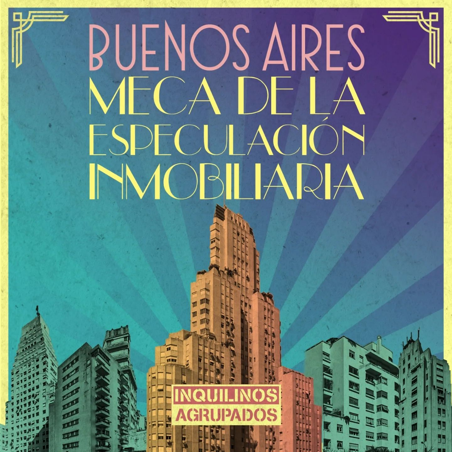 Lee más sobre el artículo Ciudad de Buenos Aires: “La meca de la especulación inmobiliaria”